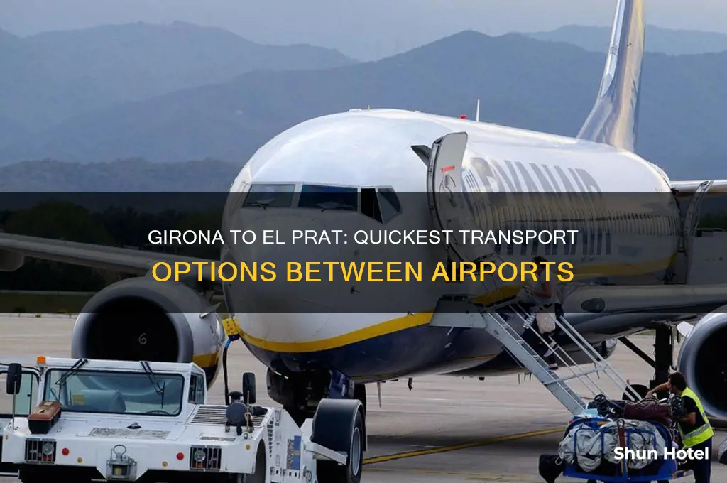 how to get from girona airport to el prat airport