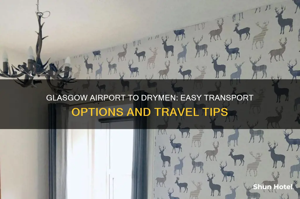 how to get from glasgow airport to drymen
