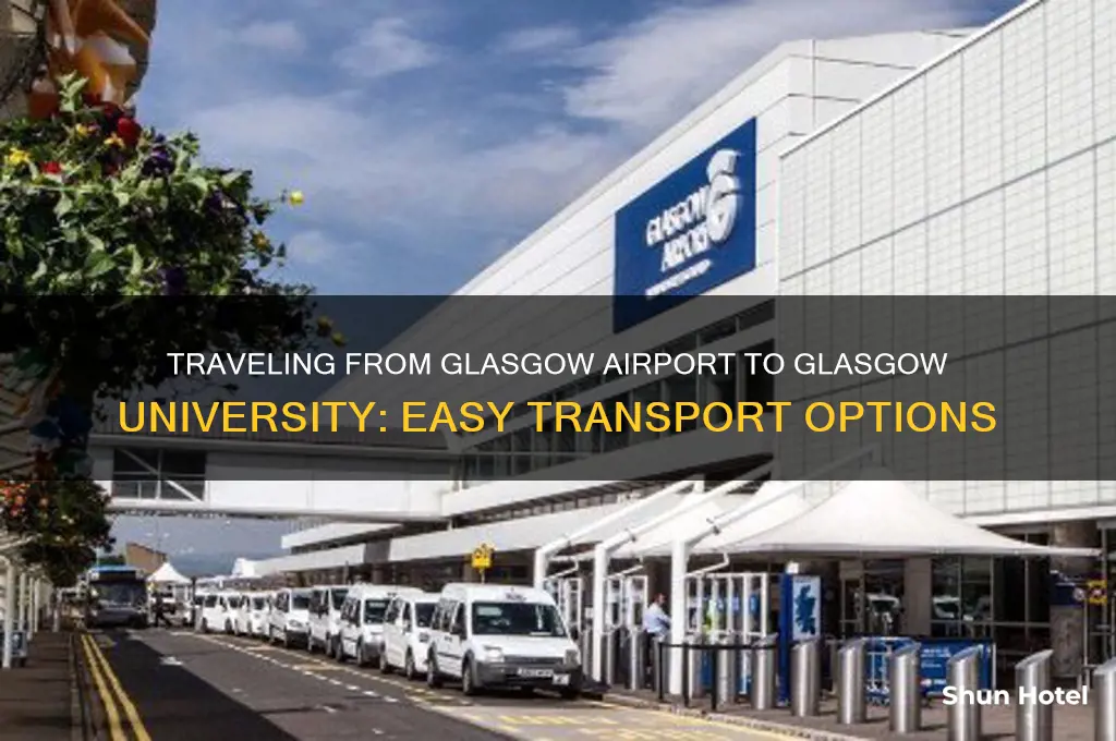 how to get from glasgow airport to glasgow university
