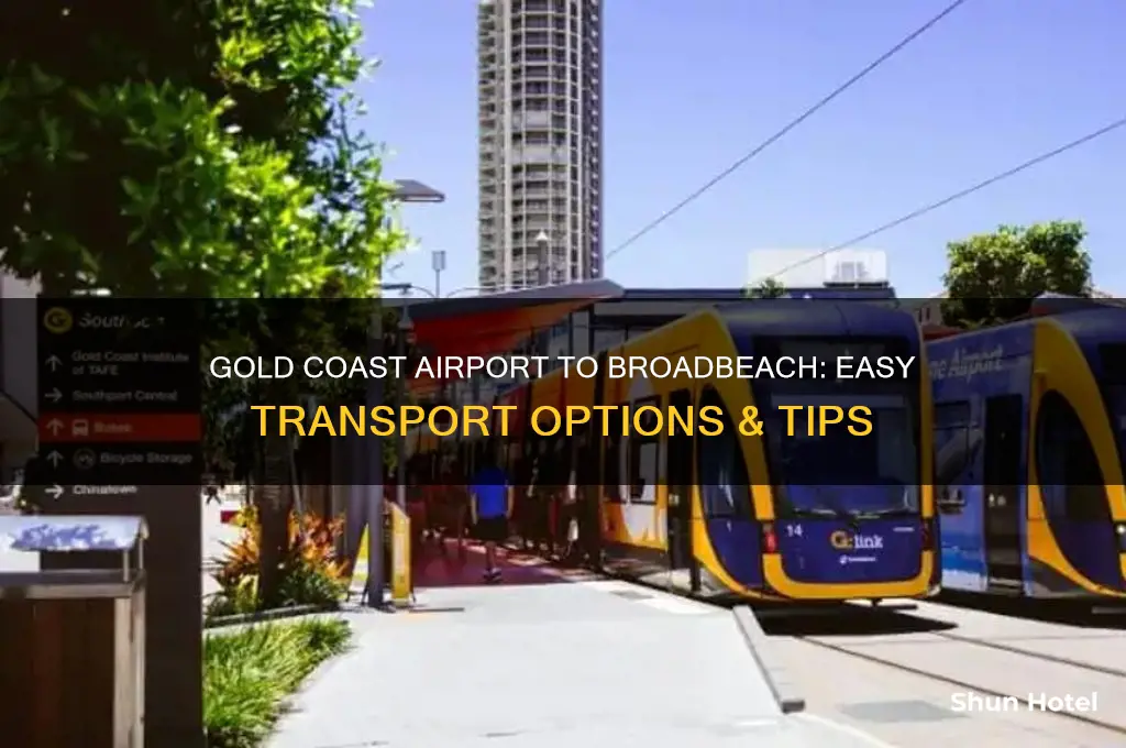 how to get from gold coast airport to broadbeach