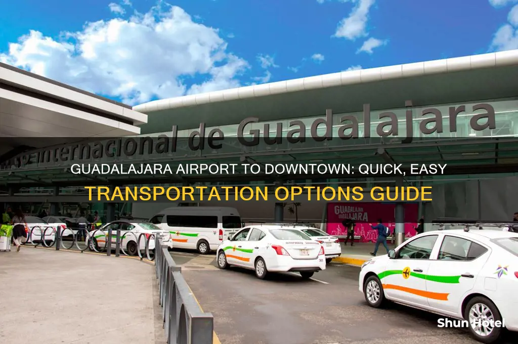 how to get from guadalajara airport to downtown