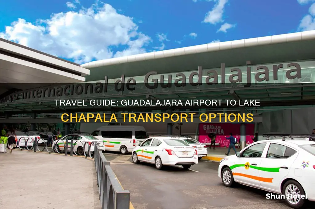 how to get from guadalajara airport to lake chapala