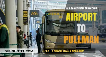Guangzhou Airport to Pullman: Easy Transport Options & Tips