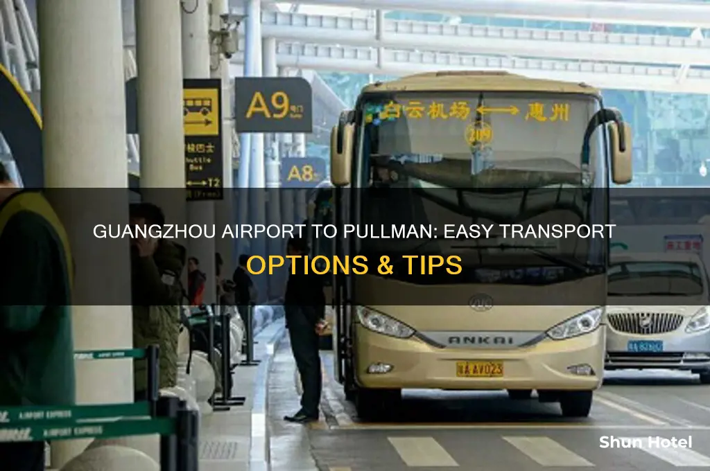 how to get from guangzhou airport to pullman
