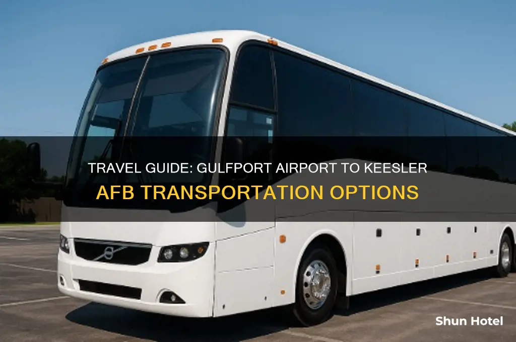 how to get from gulfport airport to keesler afb