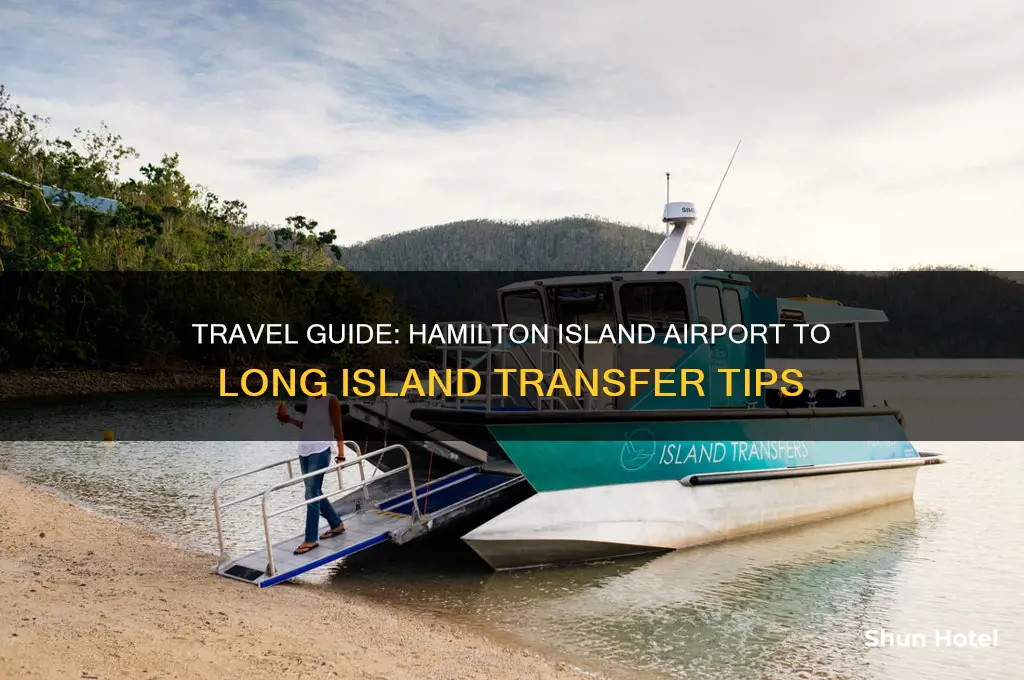 how to get from hamilton island airport to long island