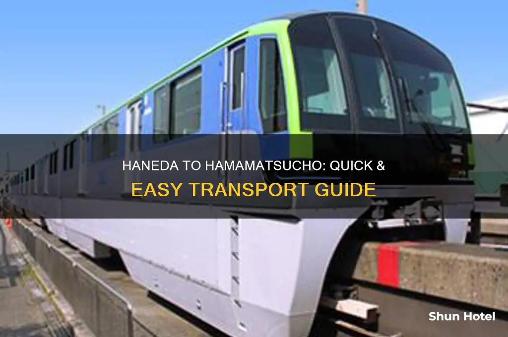 how to get from haneda airport to hamamatsucho