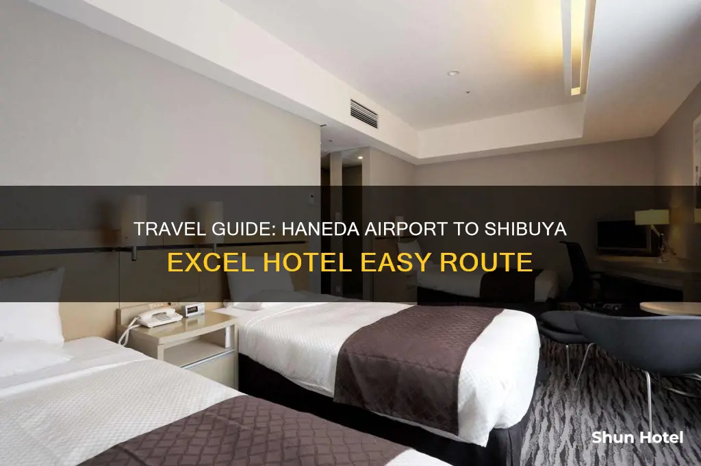 how to get from haneda airport to shibuya excel hotel