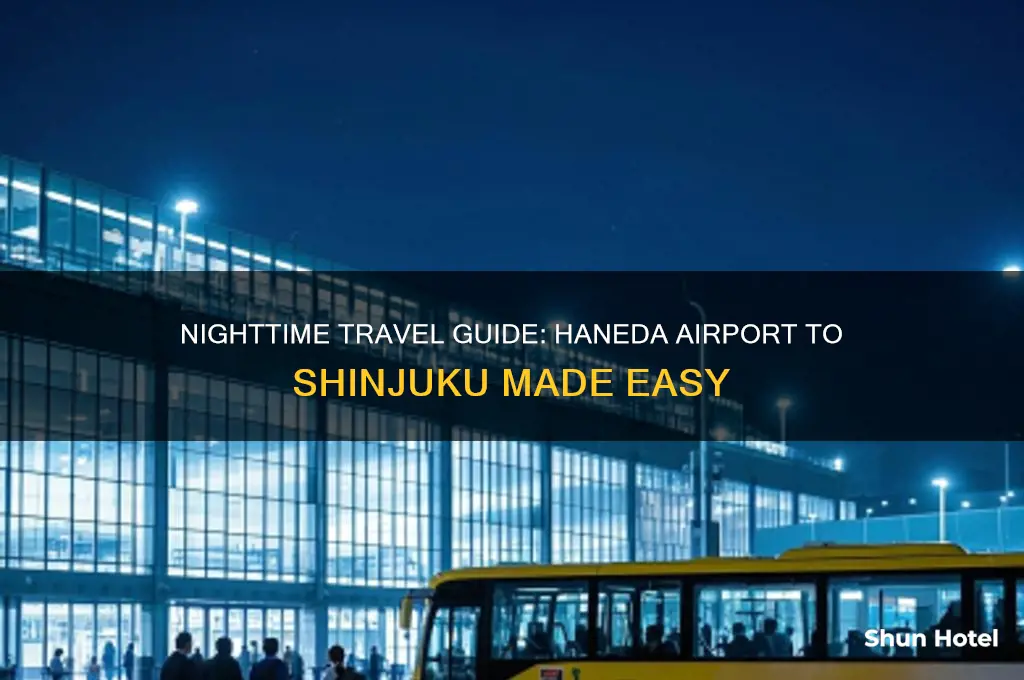 how to get from haneda airport to shinjuku at night