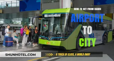 Hanoi Airport to City: Quick, Easy, and Affordable Transport Options