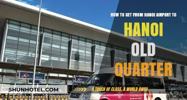 Hanoi Airport to Old Quarter: Quick, Easy Transport Options