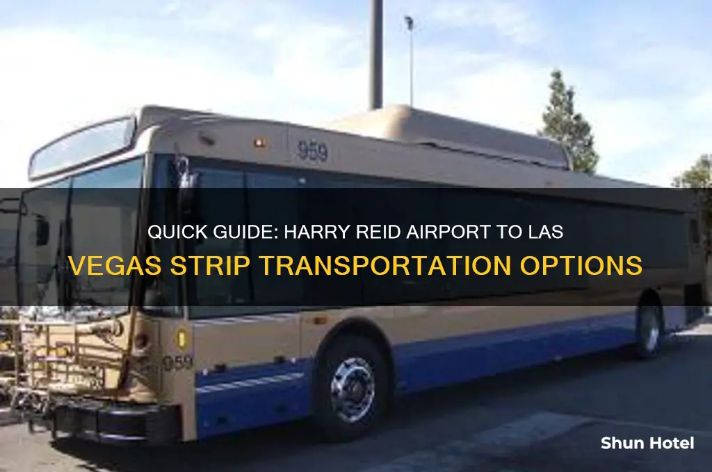 how to get from harry reid airport to strip