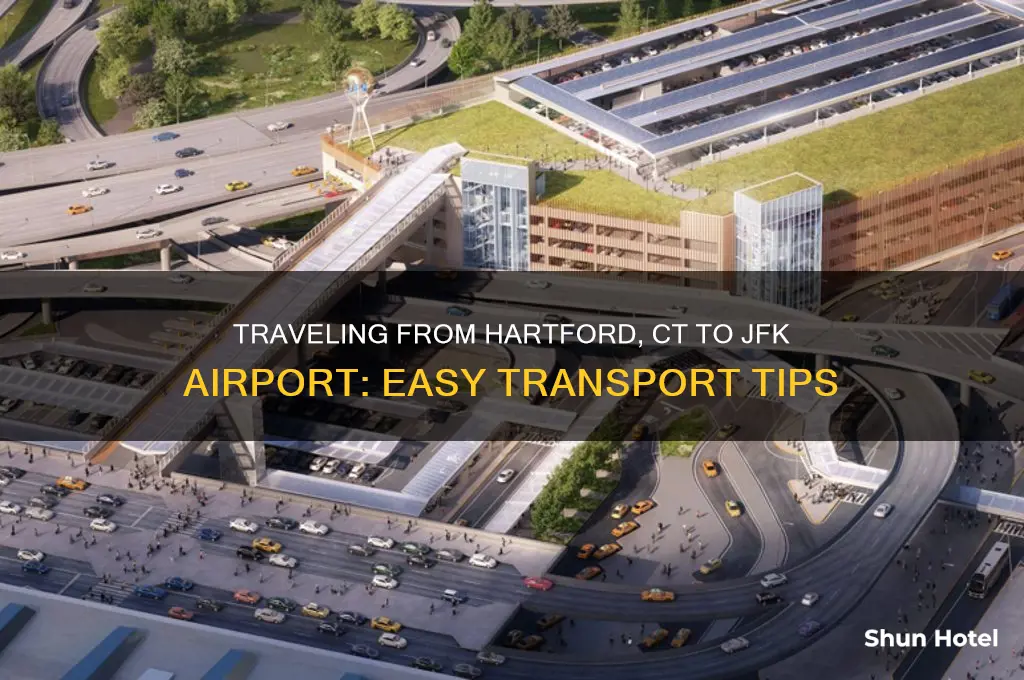 how to get from hartford ct to jfk airport