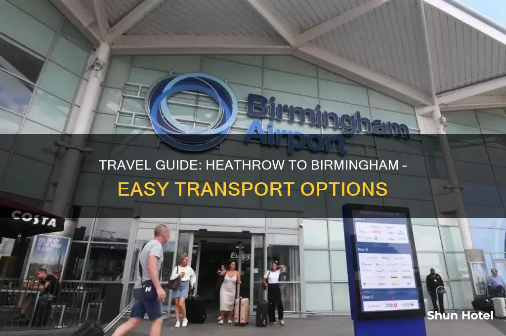 how to get from heathrow airport to birmingham