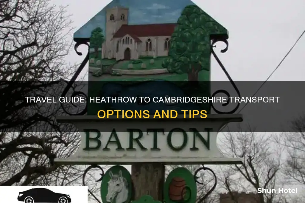 how to get from heathrow airport to cambridgeshire
