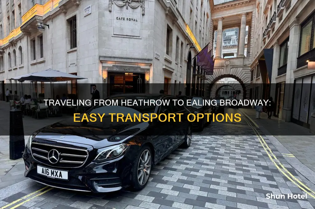 how to get from heathrow airport to ealing broadway