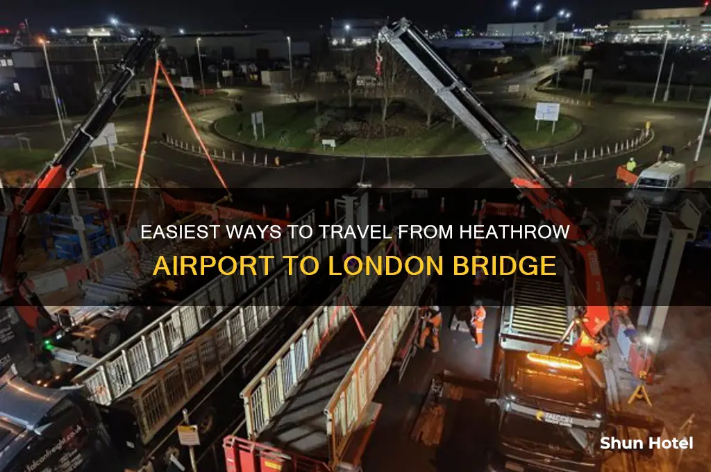 how to get from heathrow airport to london bridge