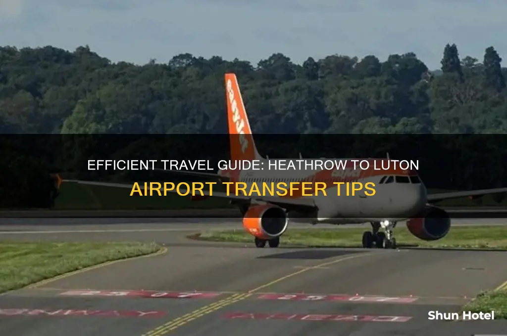 how to get from heathrow airport to luton airport