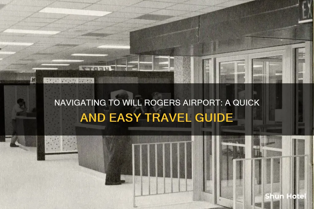 how to get from here to will rogers airport