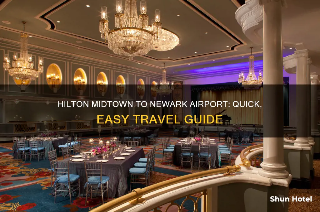 how to get from hilton midtown to newark airport