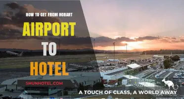 Hobart Airport to Hotel: Easy Transport Options and Tips