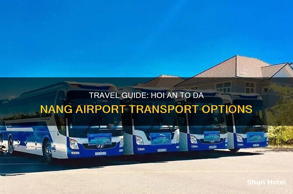 how to get from hoi an to da nang airport