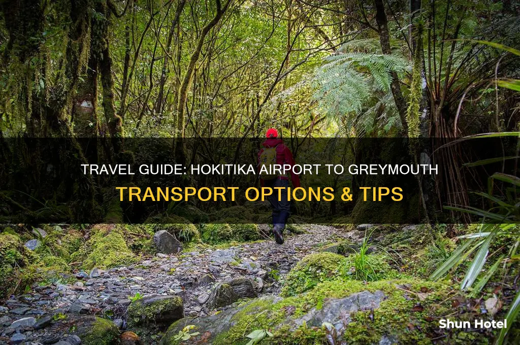 how to get from hokitika airport to greymouth