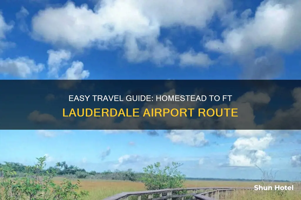 how to get from homestead to ft lauderdale airport
