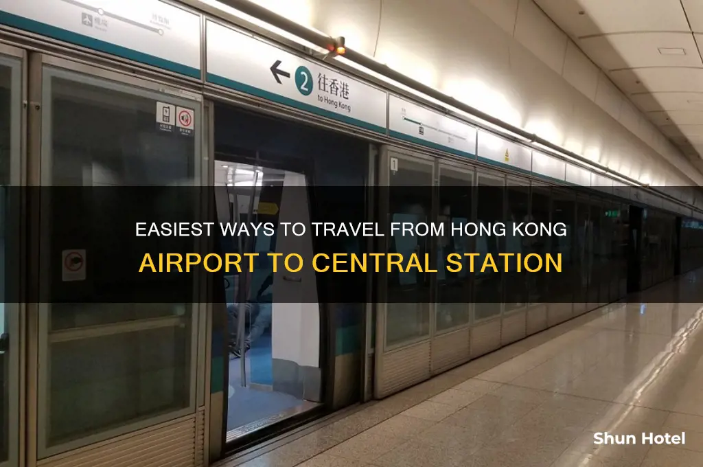 how to get from hong kong airport to central station