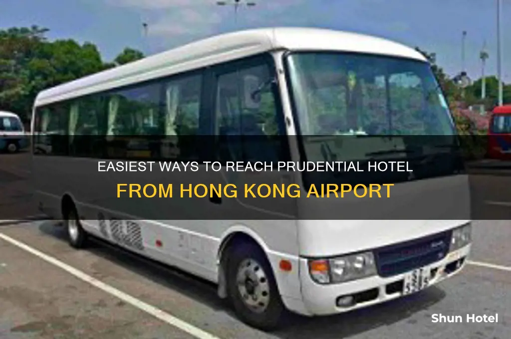 how to get from hong kong airport to prudential hotel