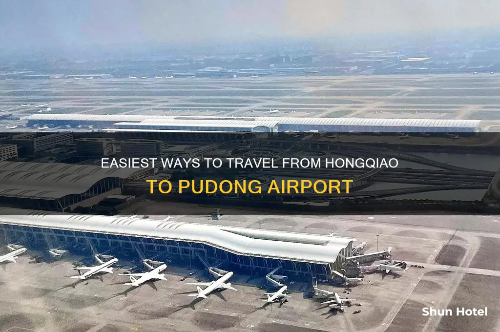 how to get from hongqiao airport to pudong airport