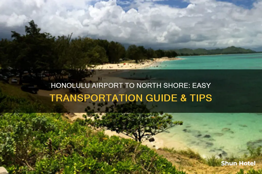how to get from honolulu airport to north shore