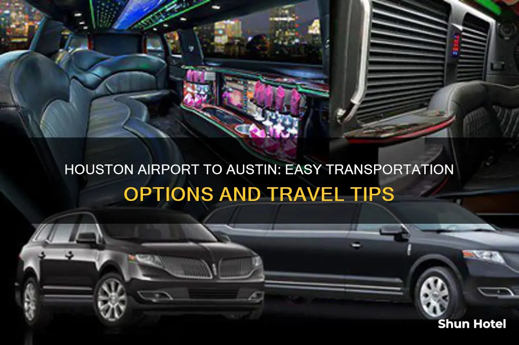how to get from houston airport to austin