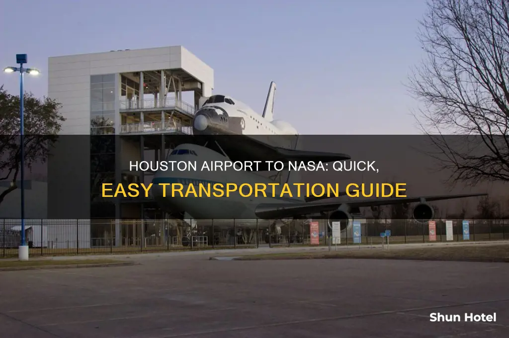 how to get from houston airport to nasa