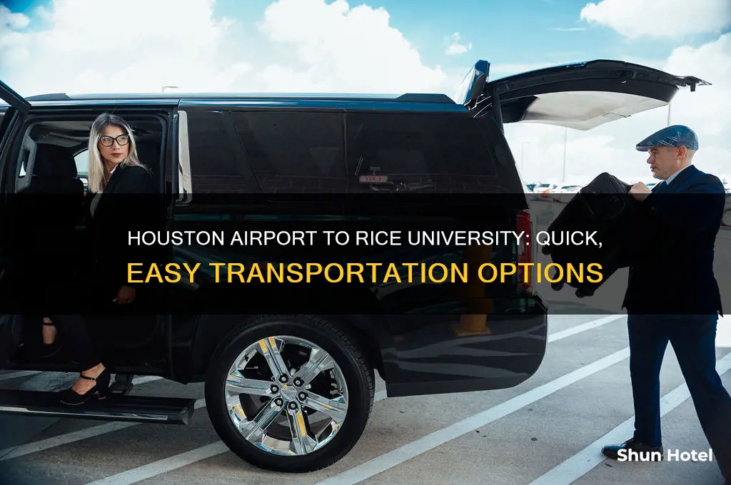 how to get from houston airport to rice university