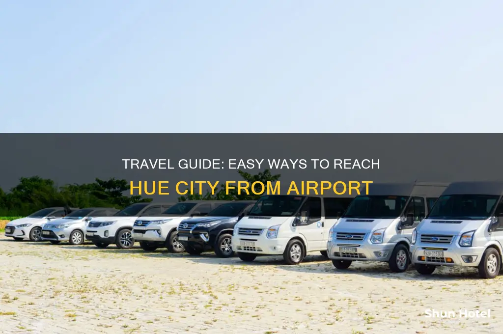 how to get from hue airport to city
