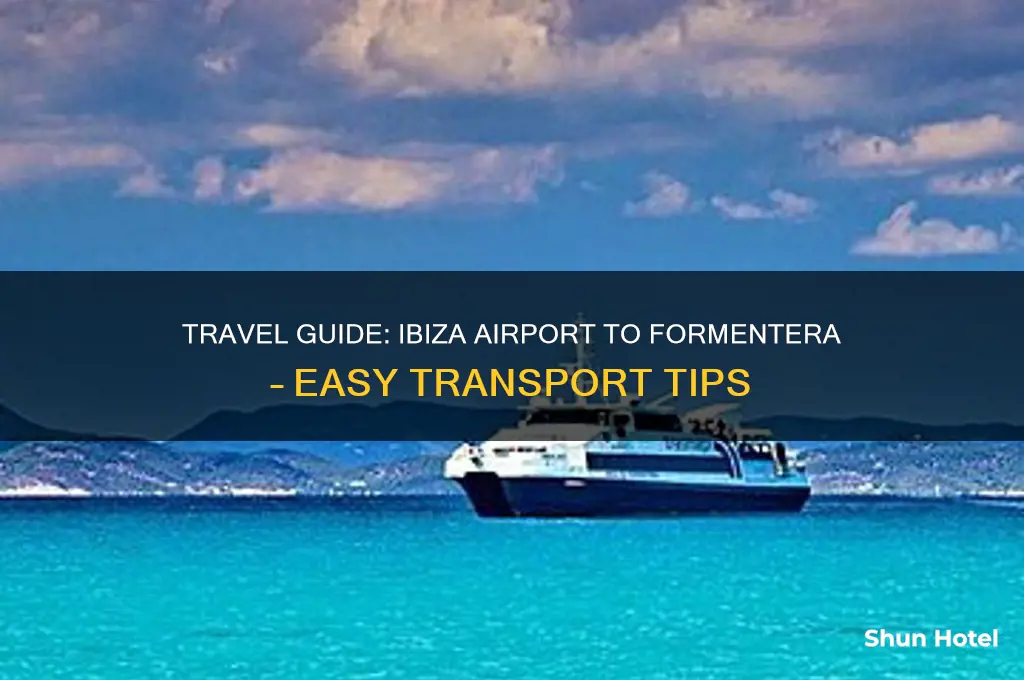 how to get from ibiza airport to formentera