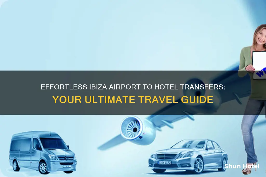 how to get from ibiza airport to hotel