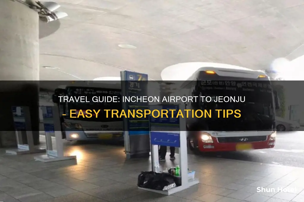 how to get from incheon airport to jeonju