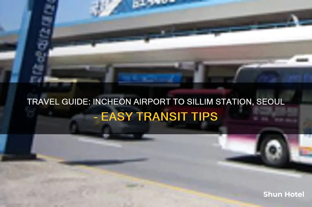 how to get from incheon airport to sillm korea station