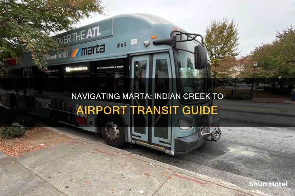 how to get from indian creek to airport via marta