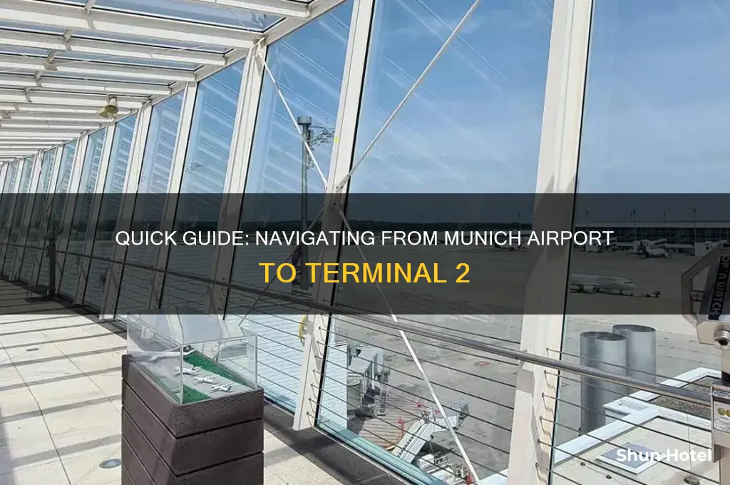how to get from international munich airport to terminal 2