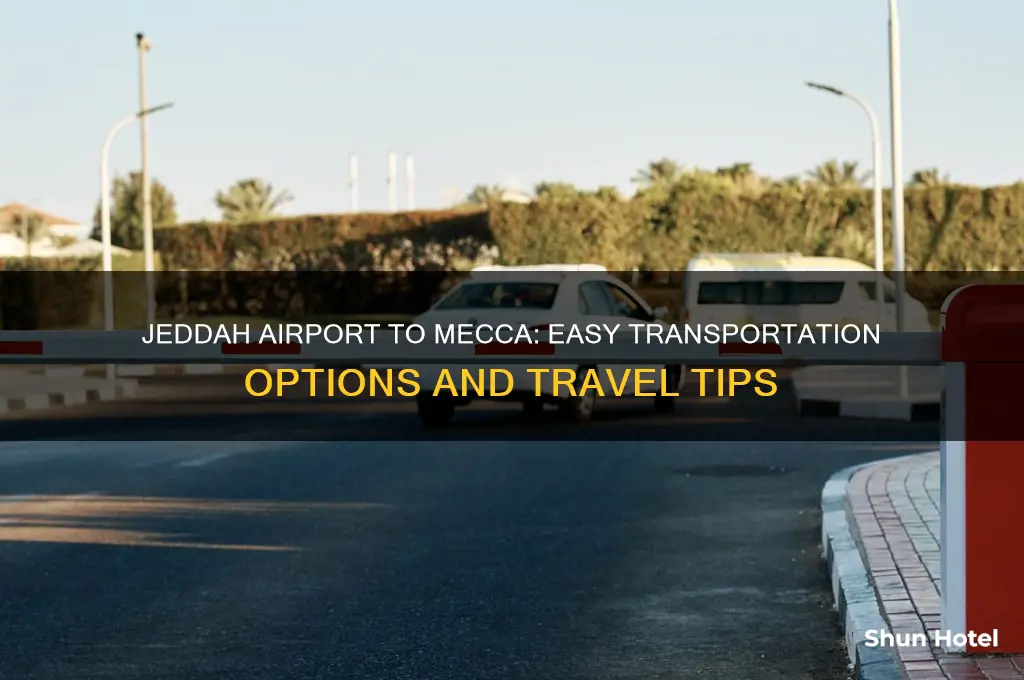 how to get from jeddah airport to mecca