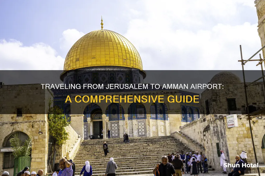 how to get from jerusalem to amman airport