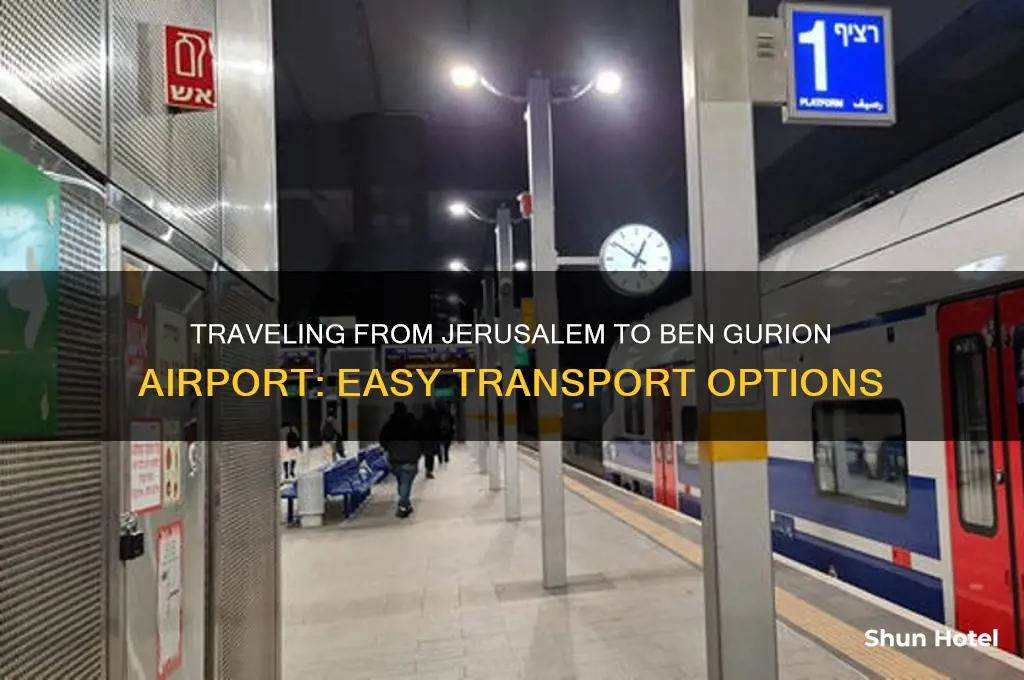 how to get from jerusalem to ben gurion airport