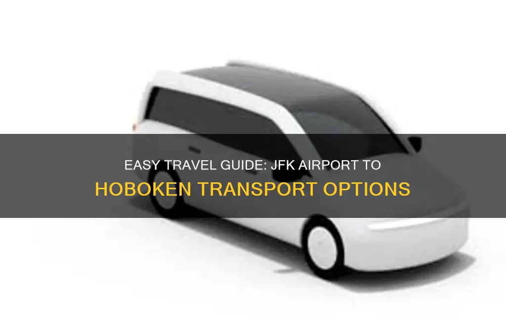 how to get from jfk airport to hoboken