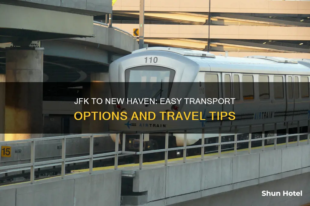 how to get from jfk airport to new haven