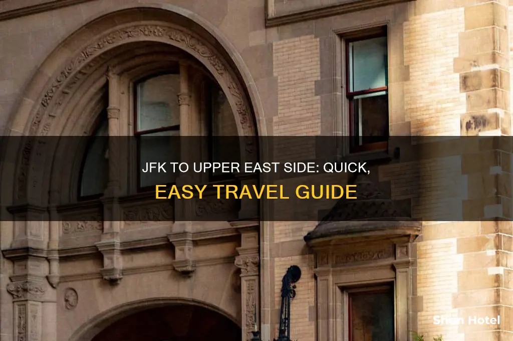 how to get from jfk airport to upper east side