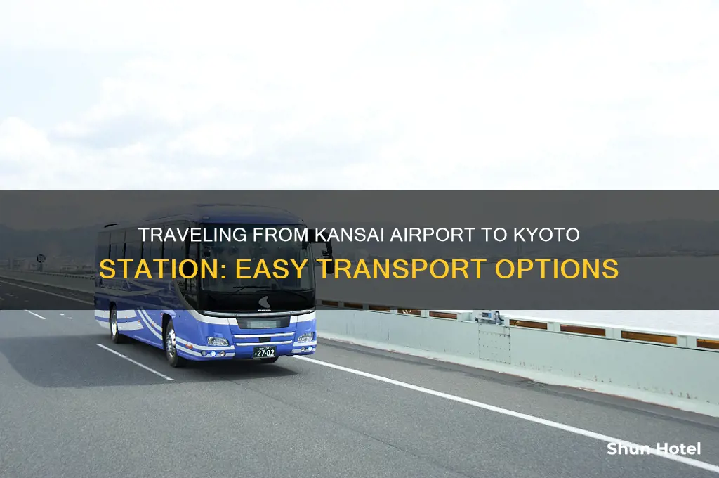 how to get from kansai airport to kyoto station