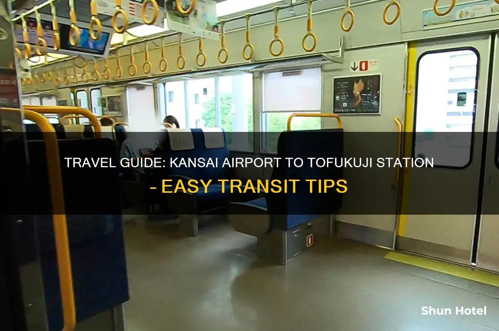 how to get from kansai airport to tofukuji station